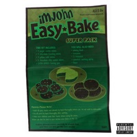 Easy Bake (Freestyle) - Single - imjohn