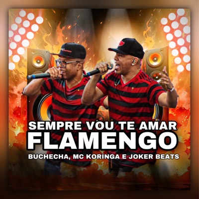 Sempre Vou Te Amar Flamengo - Single