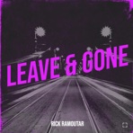 Leave and gone - Single