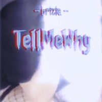 Tell Me Why - Single - Brizia