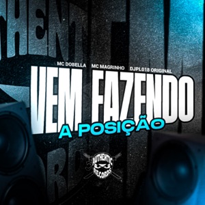 Vem Fazendo a Posição
