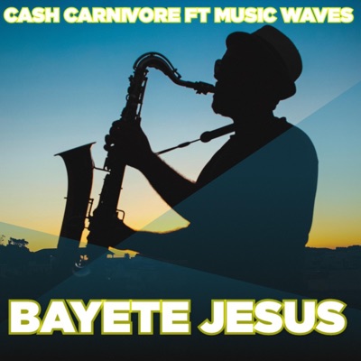 Bayete JESUS - Single