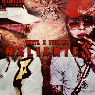 MALIANTES (feat. Gzeta) - Single