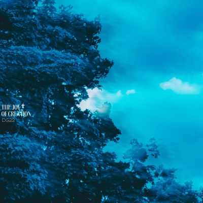 The Joy Of Creation - Single