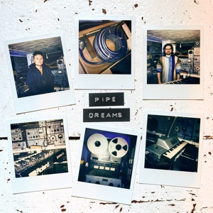 Pipe Dreams - EP