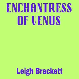 Enchantress of Venus (Unabridged)