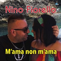 M'ama non m'ama - Single - Nino Fiorello