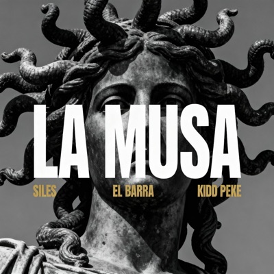 LA MUSA (feat. El Barra & Kiddpeke) - Single
