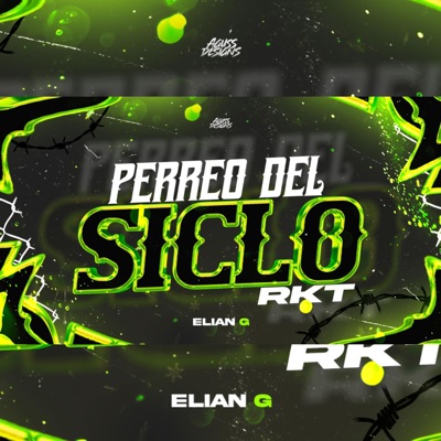 PERREO DEL SICLO RKT - Single