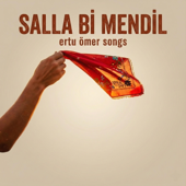 Salla Bi Mendil (Ertu Ömer Songs)