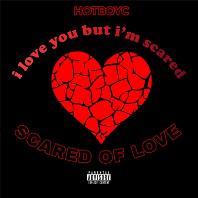 SCARED OF LOVE - Single