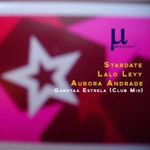 Garotaa Estrela (Save the Robots Mix)