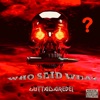 Who Said What - Single