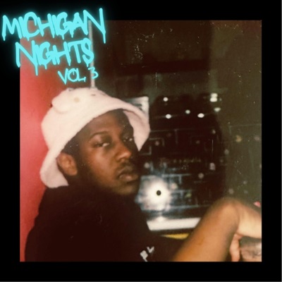 MICHIGAN NIGHTS VOL 3 - EP