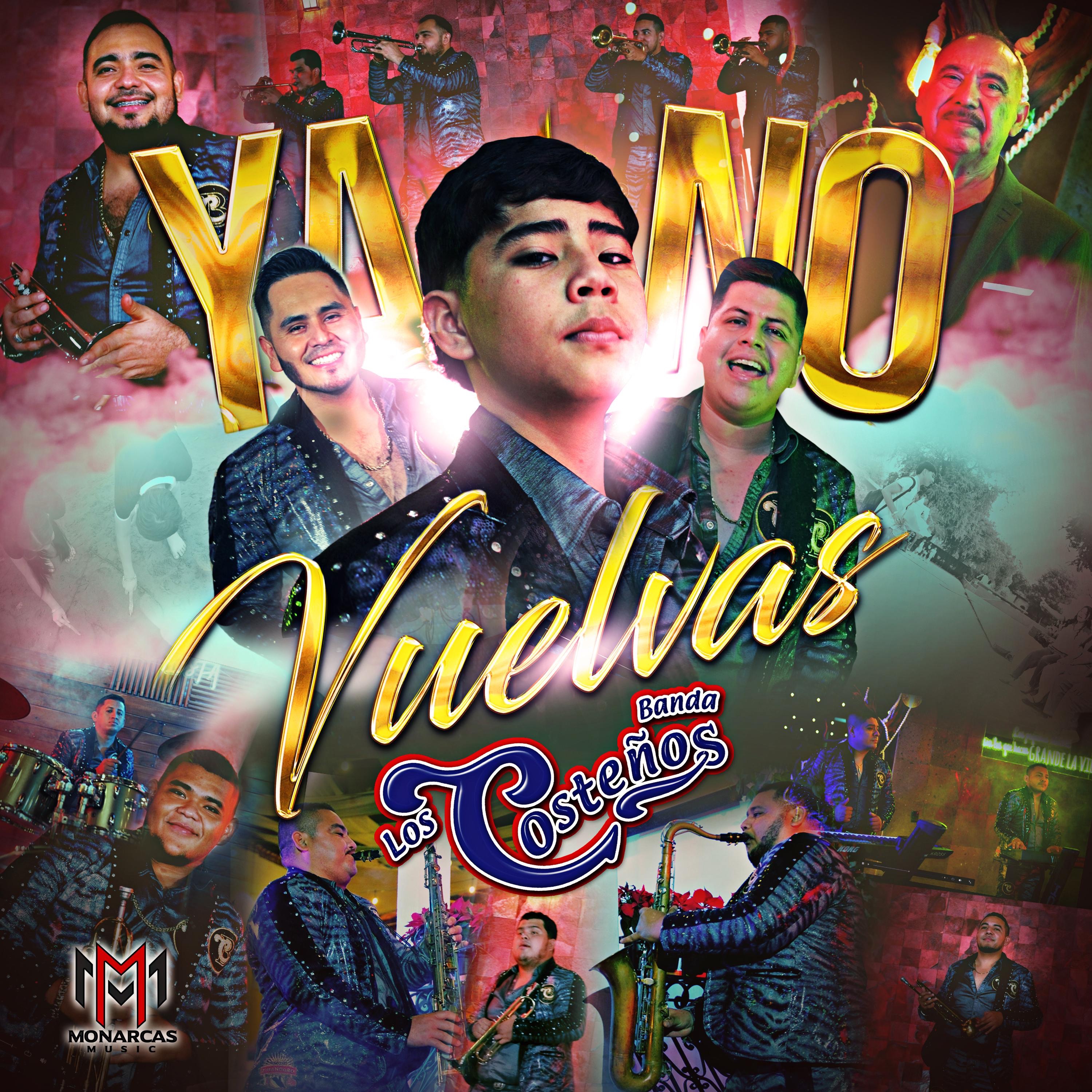 12 Banda Los Costeños - Ya No Vuelvas