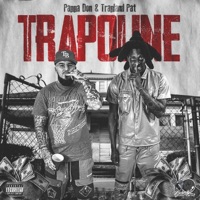 Trapoline (feat. Trapland Pat) - Single - Pappa Don