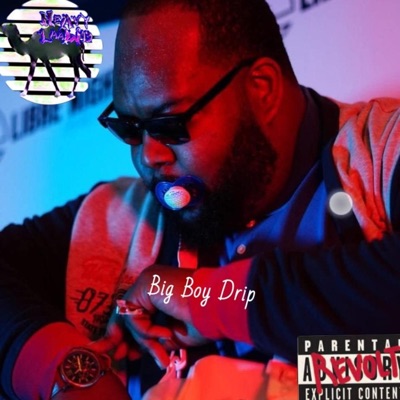 Big Boy Drip - Single