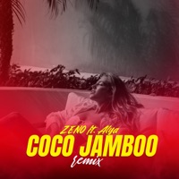 COCO JAMBOO (feat. Alya) [Remix] - Single - ZENO