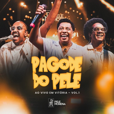 Pagode do Pele (Ao Vivo em Vitória), Vol. 1 - EP