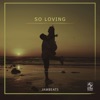 So Loving - Single