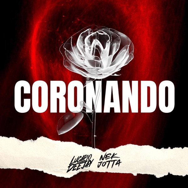ESTAMOS CORONANDO (TECHENGUE HARD) (feat. NEK JOTTA)