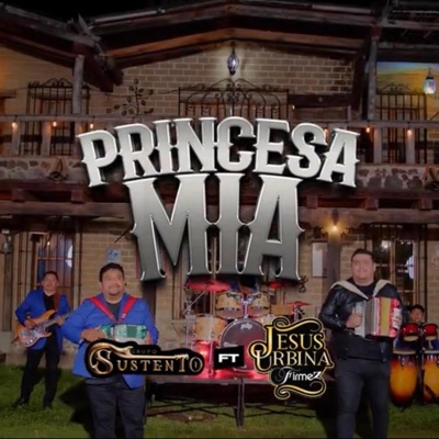 Princesa Mía (feat. Jesús Urbina) - Single