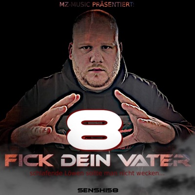 Fick dein Vater 8
