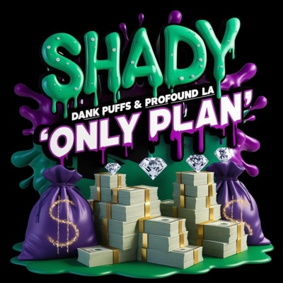 Only Plan (feat. Dank Puffs & Profound LA) - Single