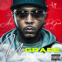 UpGrade - Single - Ace DaGawd