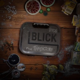 BLICK Big Bitches & thabigtony