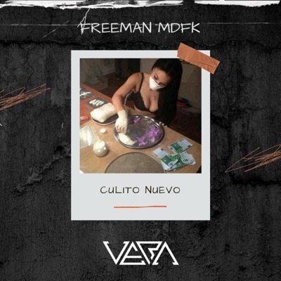 Culito Nuevo (feat. Freeman Mdfk) - Single