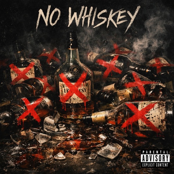 No Whiskey