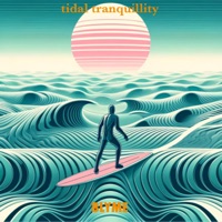 Tidal Tranquillity - Single - Blyme