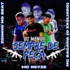 Os Menor Sempre de Peça (feat. Mc Reyze) - Single