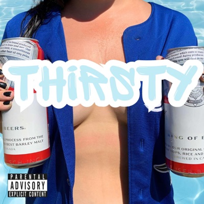 Thirsty - Single