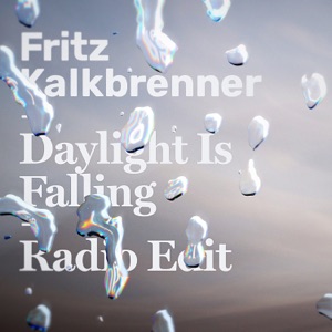 Daylight Is Falling (Radio Edit) - Single