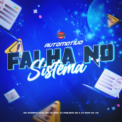 Automotivo Falha no Sistema (feat. DJ RAFA DA VM) - Single