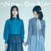 Now On Air (Seiyu Radio No Ura Omote Opening Theme) - EP - Miku Ito