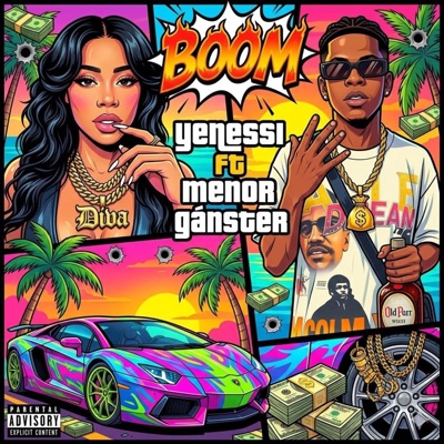 Boom (feat. Menor ganster & Yenessi) - Single