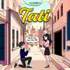 Sâmi Rico - Tati