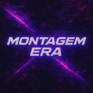 MONTAGEM ERA - EP