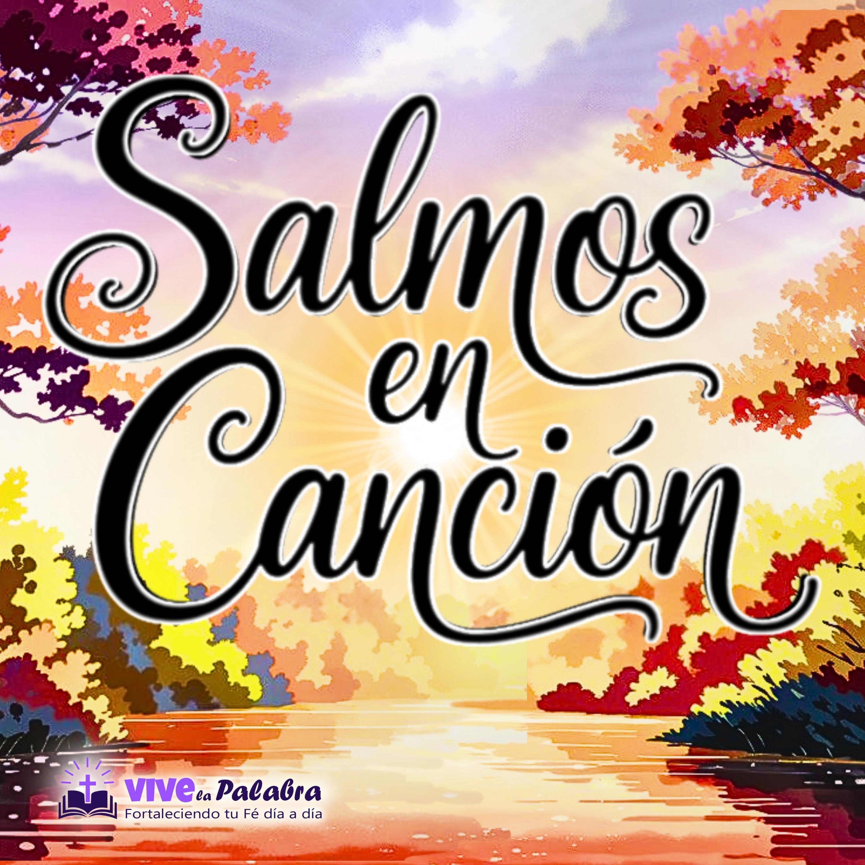 Fortaleciendo Tu Fe - Salmo 121 - Mi Auxilio Viene de Jehová