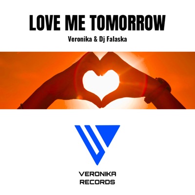 Love me tomorrow - Single