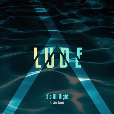 It's All Right (feat. Jim Bauer) - Single