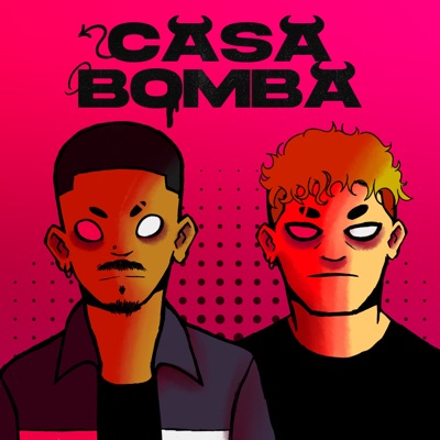 Casa Bomba (feat. mandyxo!) - Single