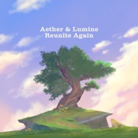 Aether & Lumine Reunite Again - Single - Chewie Melodies