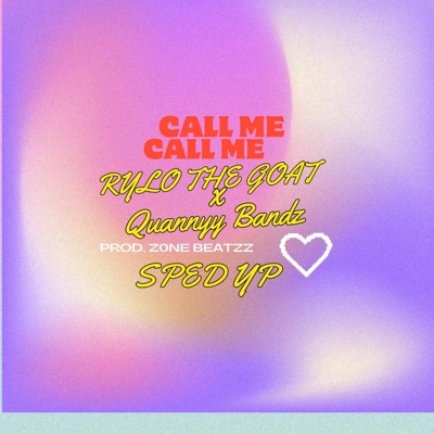 CALL ME (Sped up) - Single