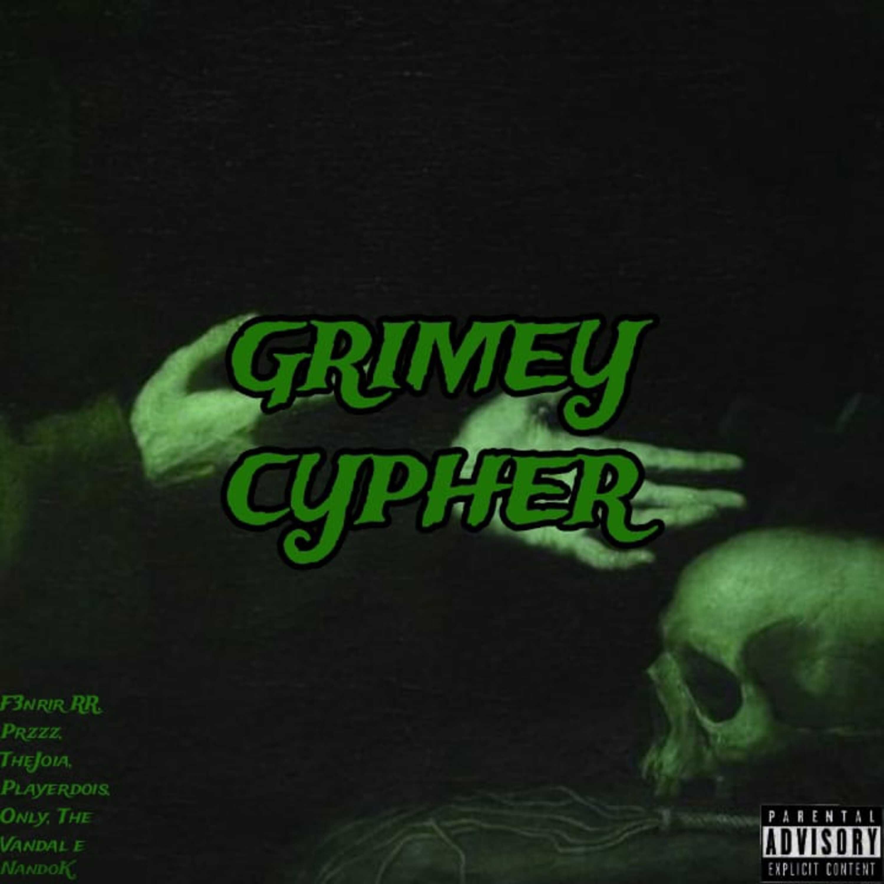Grimey Cypher (Single) - Single