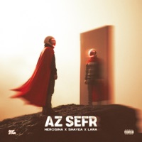 Az Sefr - Single - HeroSina, Shayea & Lara