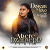 Mvere Dzabvepi - Dorcas Moyo Official